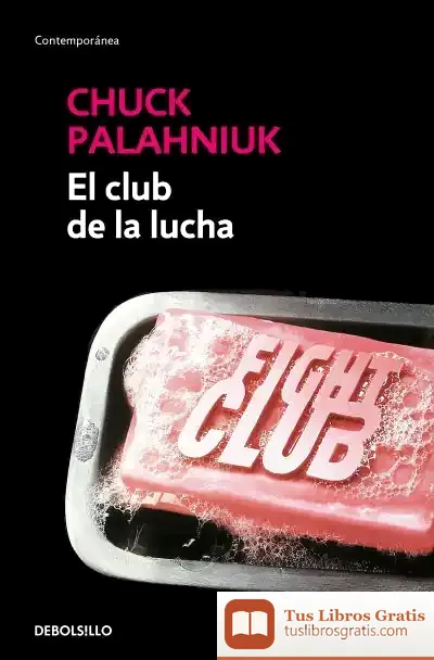 Descargar El Club De La Lucha de Chuck Palahniuk