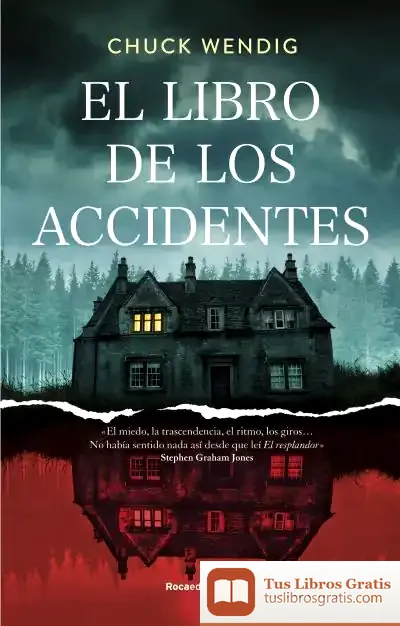 Descargar El Libro De Los Accidentes de Chuck Wendig