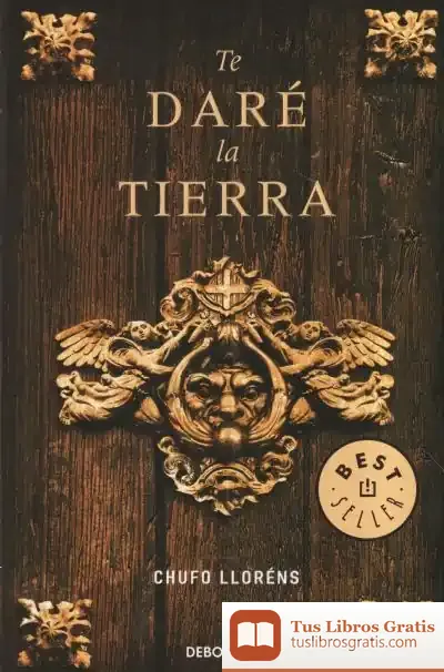 Descargar Te Daré La Tierra