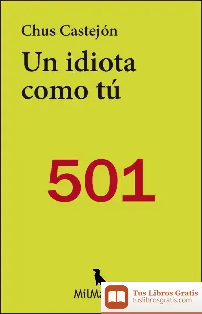 Descargar Un Idiota Como Tú