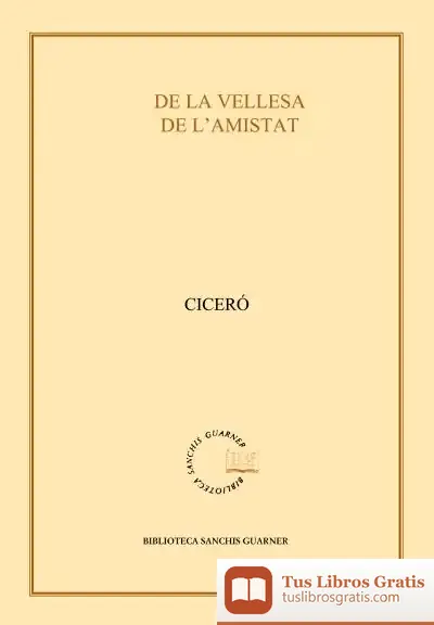 Descargar De La Vellesa. De L'Amistat