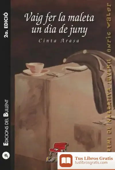 Descargar Vaig Fer La Maleta Un Dia De Juny de Cinta Arasa I Carot