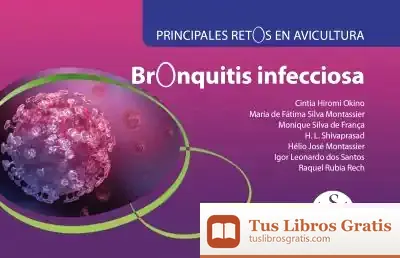 Descargar Bronquitis Infecciosa. Principales Retos En Avicultura