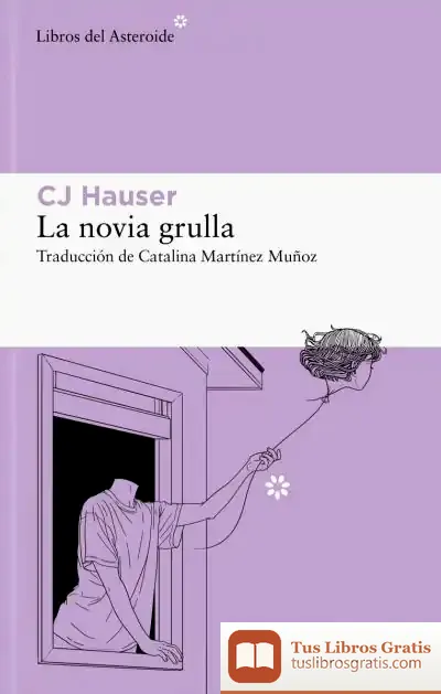 Descargar La Novia Grulla de Cj Hauser