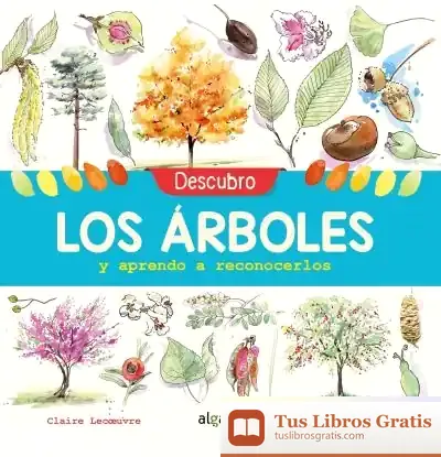Descargar Descubro Los Árboles Y Aprendo A Reconocerlos
