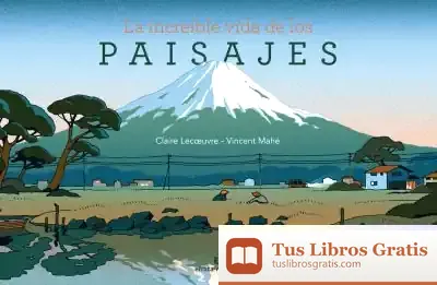 Descargar La Increíble Vida De Los Paisajes