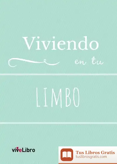 Descargar Viviendo En Tu Limbo