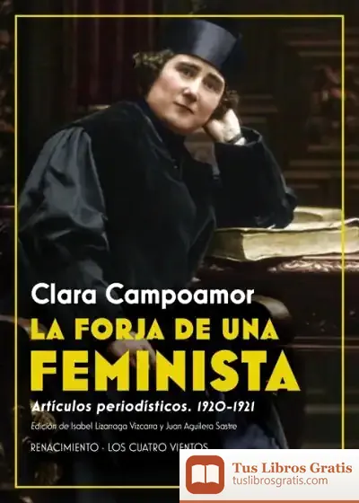 Descargar La Forja De Una Feminista de Clara Campoamor