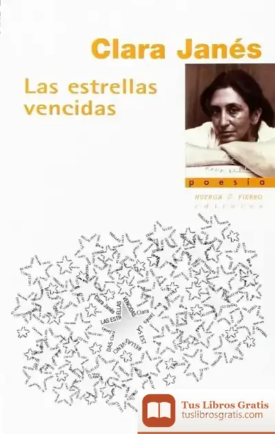 Descargar Las Estrellas Vencidas de Clara Janés