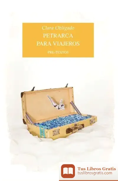 Descargar Petrarca Para Viajeros de Clara Obligado