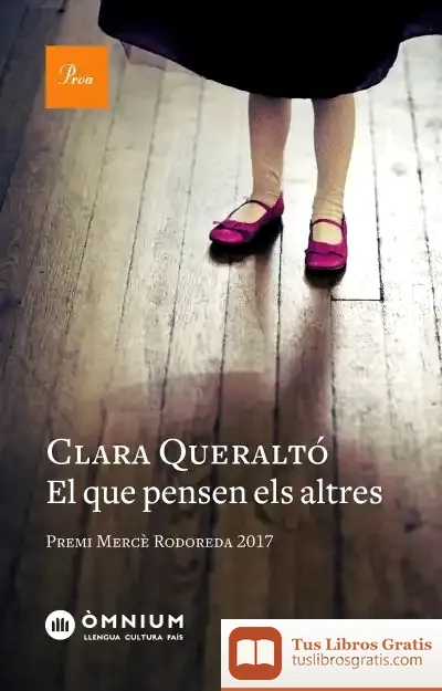 Descargar El Que Pensen Els Altres de Clara Queraltó Olive