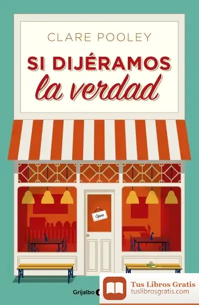 Descargar Si Dijéramos La Verdad
