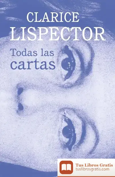 Descargar Todas Las Cartas de Clarice Lispector