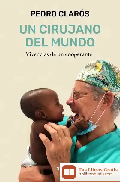 Descargar Un Cirujano Del Mundo