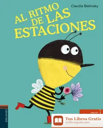 Descargar Al Ritmo De Las Estaciones de Claudia Bielinsky