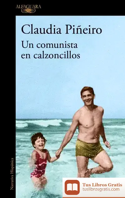 Descargar Un Comunista En Calzoncillos