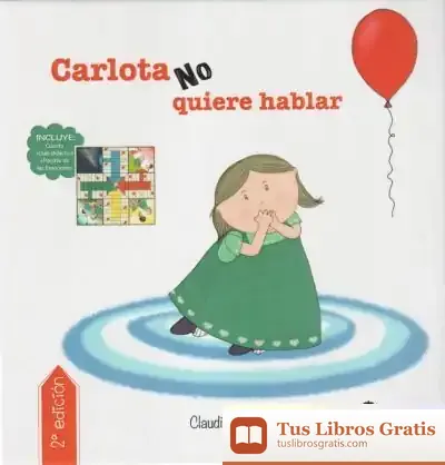 Descargar Carlota No Quiere Hablar de Claudine Bernardes