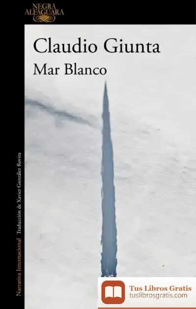 Descargar Mar Blanco de Claudio Giunta