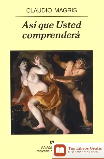 Descargar Así Que Usted Comprenderá de Claudio Magris