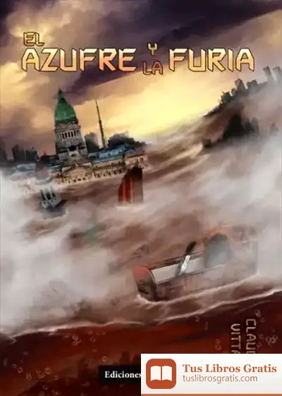Descargar El Azufre Y La Furia