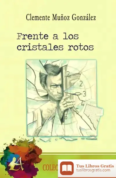 Descargar Frente A Los Cristales Rotos