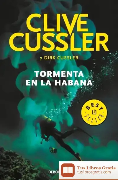 Descargar Tormenta En La Habana (Dirk Pitt 23)