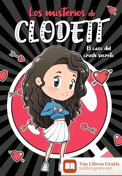 Descargar El Caso Del Crush Secreto de Clodett