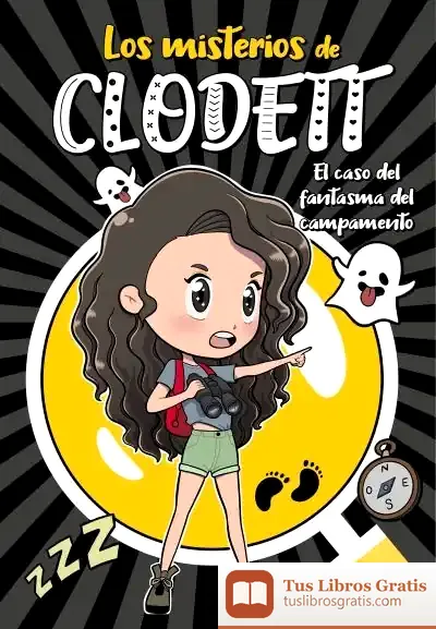 Descargar El Caso Del Fantasma Del Campamento de Clodett