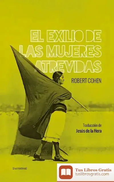 Descargar El Exilio De Las Mujeres Atrevidas
