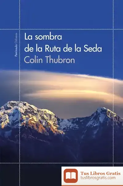 Descargar La Sombra De La Ruta De La Seda