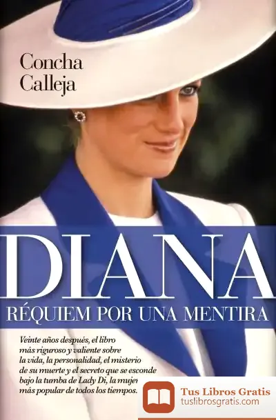 Descargar Diana. Réquiem Por Una Mentira de Concepción Calleja González