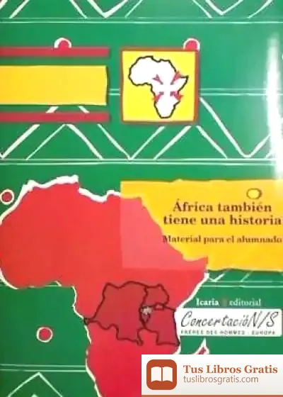 Descargar África También Tiene Su Historia de Concertació N
