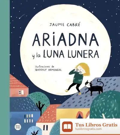Descargar Ariadna Y La Luna Lunera de Concha Cardeñoso