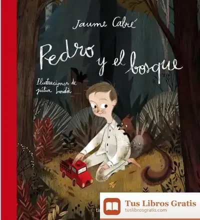 Descargar Pedro Y El Bosque