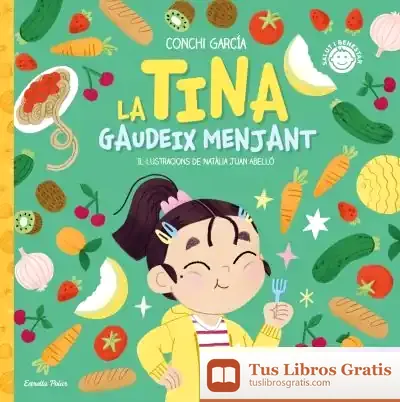 Descargar La Tina Gaudeix Menjant de Concha García