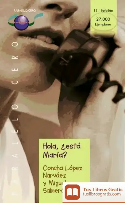 Descargar Hola, ¿Está  María? de Concha López Narváez