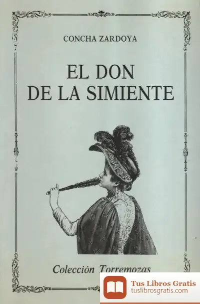 Descargar El Don De La Simiente de Philippe Rochat