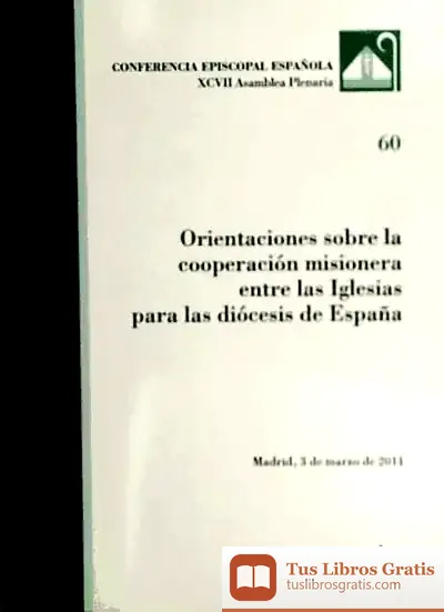 Descargar Orientaciones Cooperacion Misionera Iglesias Dioc. Espa¥A de Peter Stamm