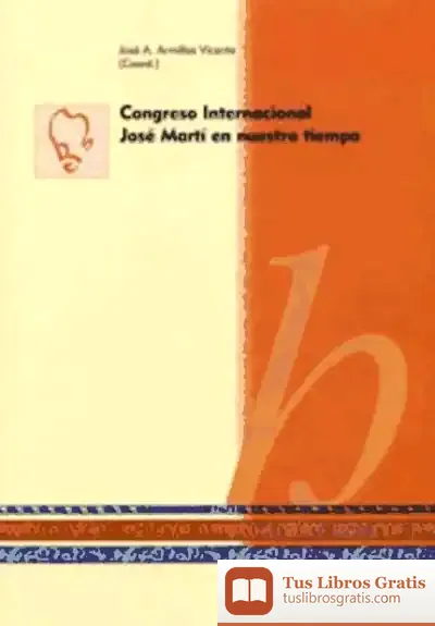 Descargar Congreso Internacional José Martí En Nuestro Tiempo