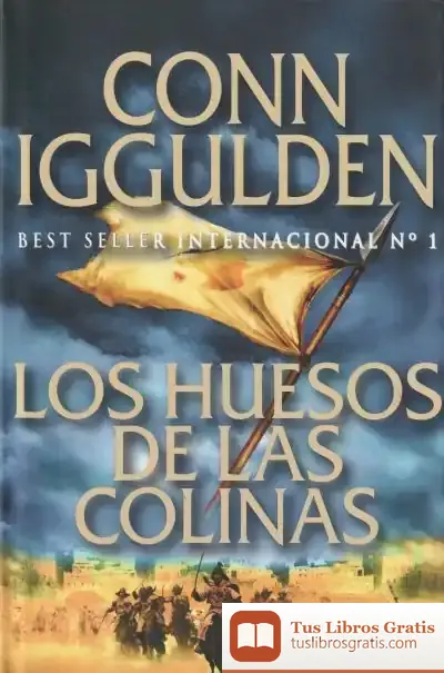 Descargar Los Huesos De Las Colinas de Agustín Guillerand