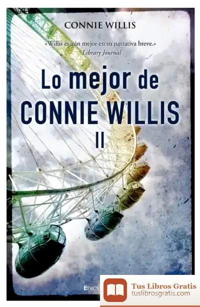 Descargar Lo Mejor De Connie Willis de Connie Willis