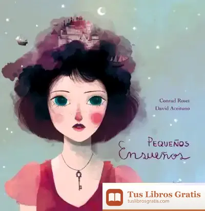 Descargar Pequeños Ensueños