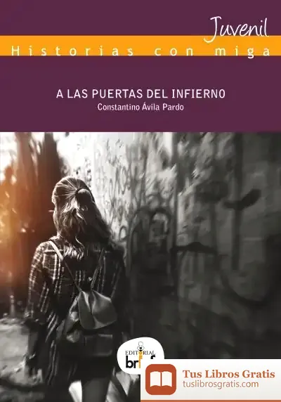 Descargar A Las Puertas Del Infierno de Constantino Ávila Pardo