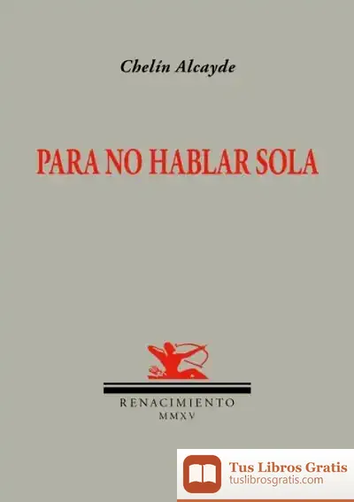 Descargar Para No Hablar Sola