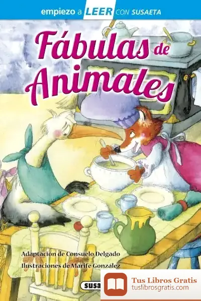 Descargar Empiezo A Leer Con Susaeta - Nivel 1. Fábulas De Animales