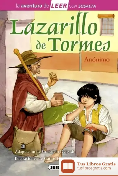 Descargar La Aventura De Leer Con Susaeta - Nivel 3. El Lazarillo De Tormes de Consuelo Delgado Cortada