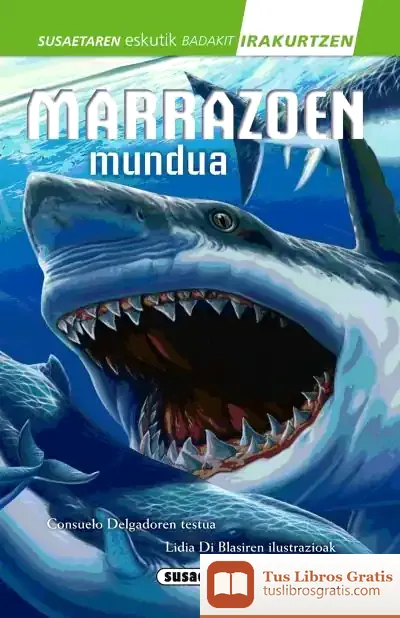Descargar Susaetaren Eskutik Irakurri - 2.Maila. Marrazoen Mundua