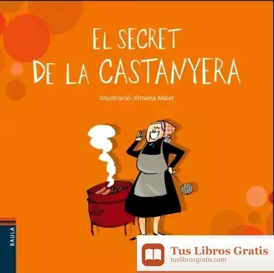 Descargar El Secret De La Castanyera de Conte Popular