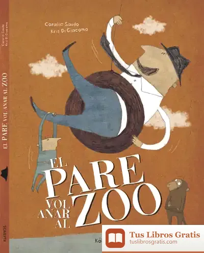 Descargar El Pare Vol Anar Al Zoo