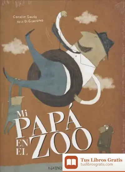 Descargar Mi Papá En El Zoo